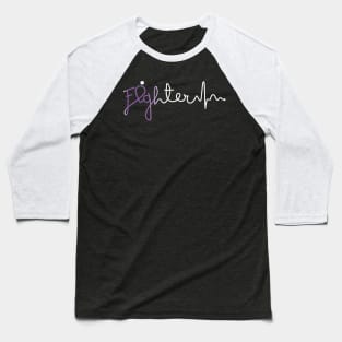 Fighter- Epilepsy Gifts Epilepsy Awareness Baseball T-Shirt